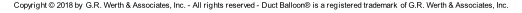 Copyright © 2018 by  G.R. Werth & Associates, Inc. - All rights reserved - Duct Balloon® is a registered trademark  of G.R. Werth & Associates, Inc.